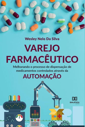 Varejo Farmacêutico - Wesley Nelo Da Silva