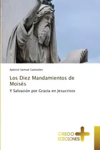 Comprar Libro: Los Diez Mandamientos De Moisés: Y Salvación Por Grac