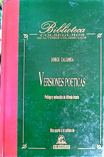 Versiones Poeticas De Jorge Zalamea Libro En Tapa Dura 