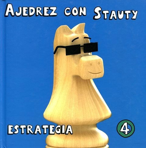 Estrategia 4 Ajedrez Con Stautyawe