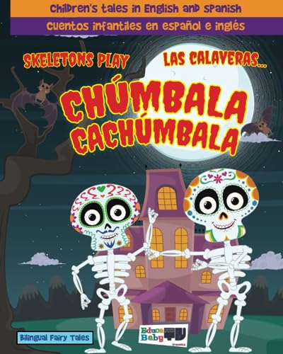 Libro : Chumbala Cachumbala - Dos Divertidos Cuentos De...