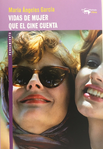 Vidas De Mujer Que El Cine Cuenta - Garcia, Maria Angeles