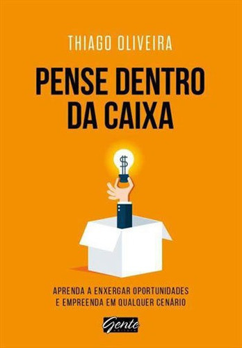 Pense Dentro Da Caixa