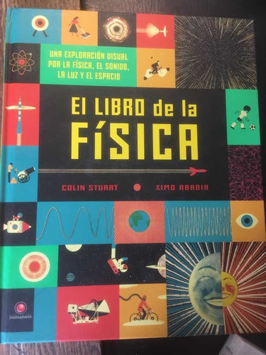 El Libro De La Fisica. Stuart  Colin · Contrapunto