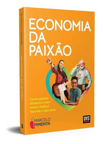 Economia Da Paixão