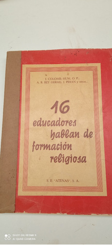16 Educadores Hablan De Formacion Religiosa
