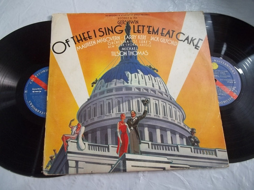 Lp Vinil - Of Thee I Sing Let'em Eat Cake - Gershwin 