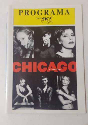 Chicago - El Musical. Programa De La Obra De Teatro