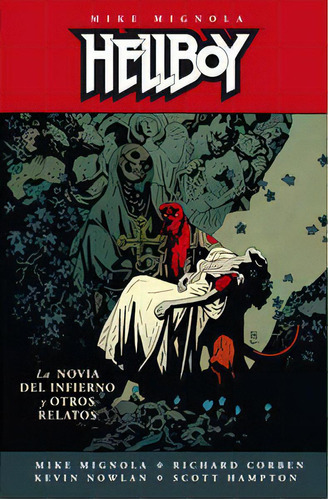 Hellboy 15 - La Novia Del Infierno Y Otros, De Mignola, Mike. Editorial Norma Editorial, S.a., Tapa Dura En Español