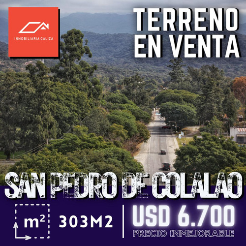 Hermoso Terreno En Venta En San Pedro De Colalao