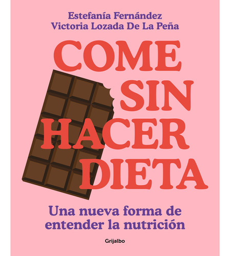 Come Sin Hacer Dieta - Lozada, Victoria  - *