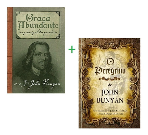 Kit 2 Livros John Bunyan Graça Abundante O Peregrino