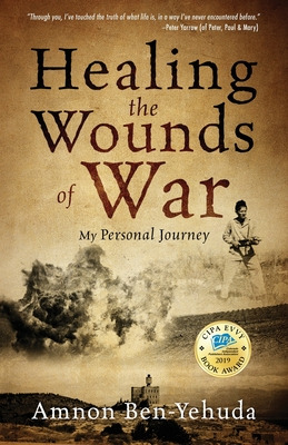 Libro Healing The Wounds Of War: My Personal Journey - Be...