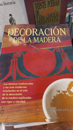 Decoración De La Madera  Coleccion Artes Y Oficios 