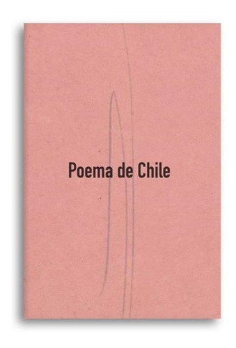 Poema De Chile - Gabriela Mistral