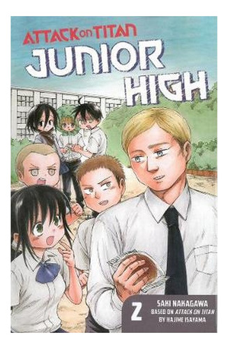 Attack On Titan: Junior High 2 - Hajime Isayama, Saki N. Eb9