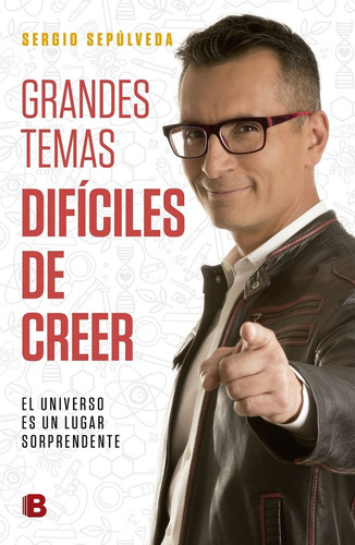 Grandes Temas Difíciles De Creer - Sepulveda, Sergio