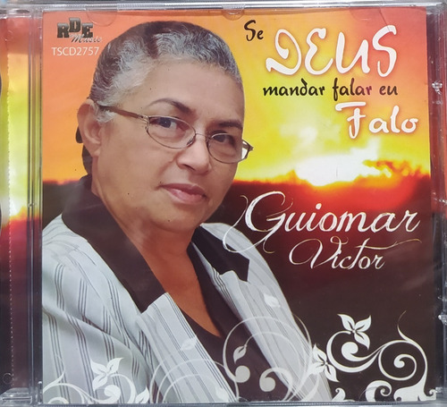 Guiomar Victor Se Deus Mandar Falar Cd Original Lacrado