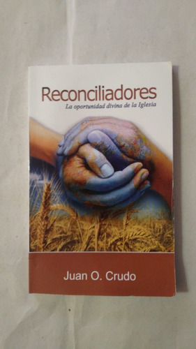 Reconciliadores-juan O.crudo-ed.seio-(v)