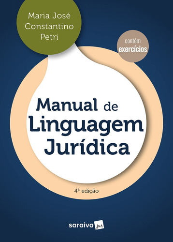 Manual De Linguagem Jurídica - 4ª Edição 2023 -petri-saraiva