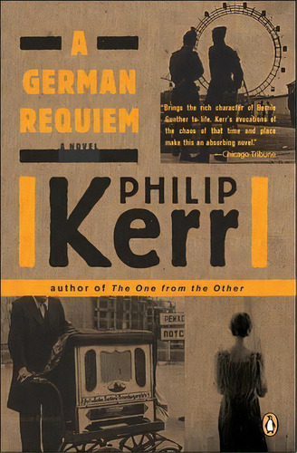 A German Requiem, De Philip Kerr. Editorial G P Putnams Sons, Tapa Blanda En Inglés