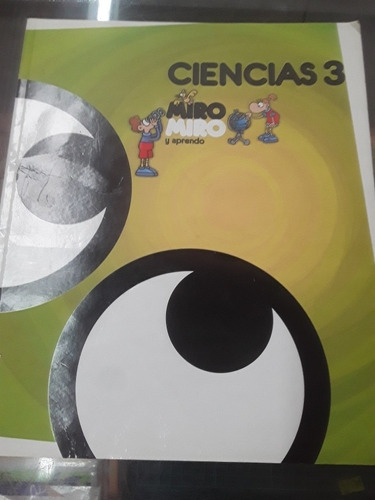 Ciencias 3 Miro Miro Y Aprendo - Edelvives 