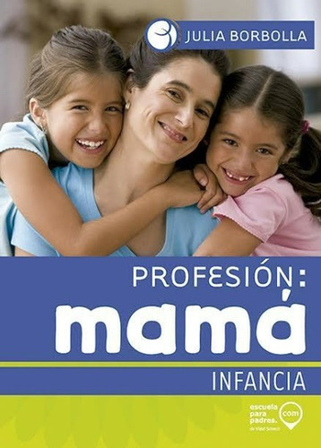 Profesion Mama - Julia Borbolla - #p