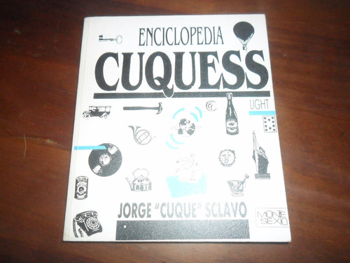 Enciclopedia Cuquess Jorge Cuque Sclavo