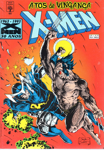 X-men N° 60 - Atos De Vingança - 84 Páginas Em Português - Editora Abril - Formato 13,5 X 19 - Capa Mole - 1993 - Bonellihq Cx01 Fev24