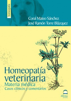 Homeopatía Veterinaria. Casos Clínicos Y Comentados Sanche