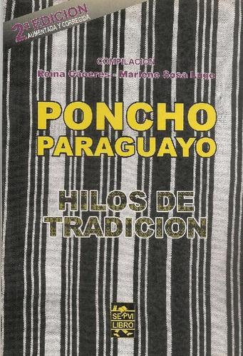 Libro Poncho Paraguayo De Reina Caceres, Marlene Sosa Lugo