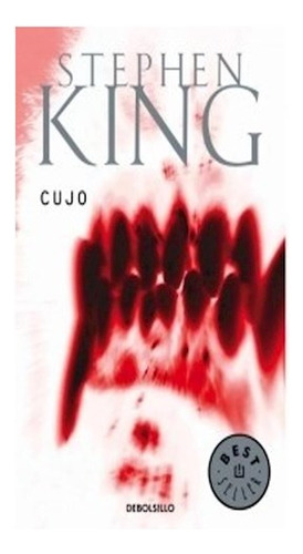 Libro Cujo (coleccion Best Seller) De King Stephen