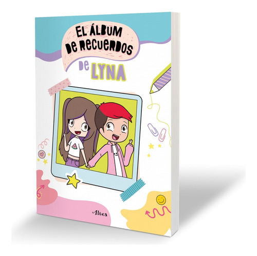El Álbum De Recuerdos De Lyna, De Lyna Vallejos. Editorial Altea Infantil, Tapa Blanda, Edición 01 En Español, 2025