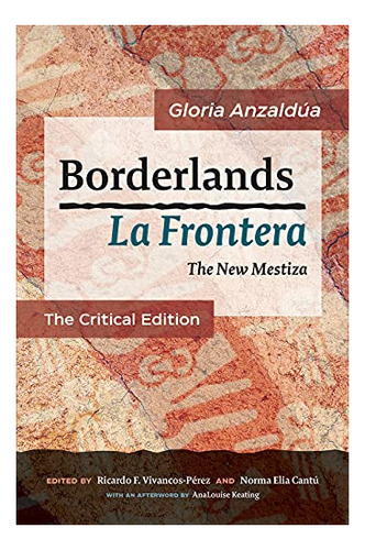 Book : Borderlands / La Frontera The New Mestiza The...