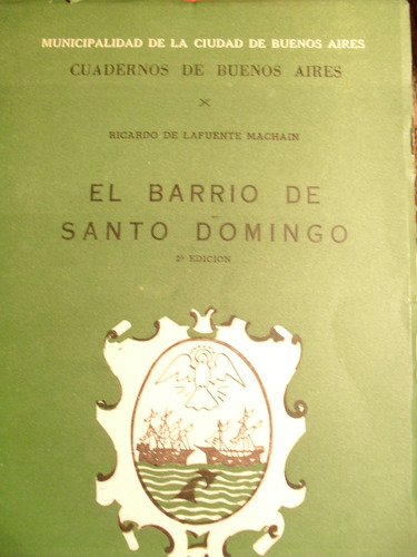 Ricardo De Lafuente Machain - El Barrio De Santo Domingo