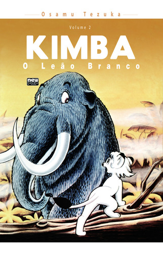 Kimba: O Leão Branco - Volume 02, De Osamu Tezuka. Editora Newpop, Capa Mole Em Português