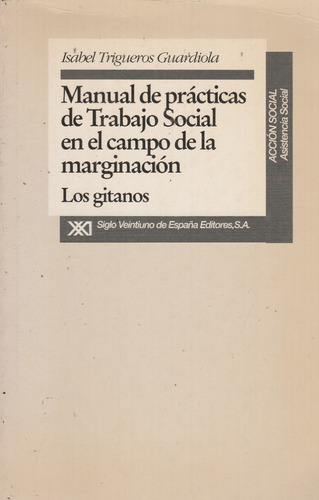 Manual De Prácticas De Trabajo Social...,isabel Triqueros