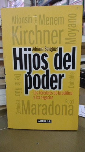 Hijos Del Poder Adriana Balaguer Aguilar