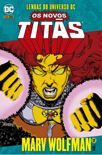 Os Novos Titãs Vol. 16: Lendas do Universo DC, de Wolfman, Marv. Editora Panini Brasil LTDA, capa mole em português, 2021