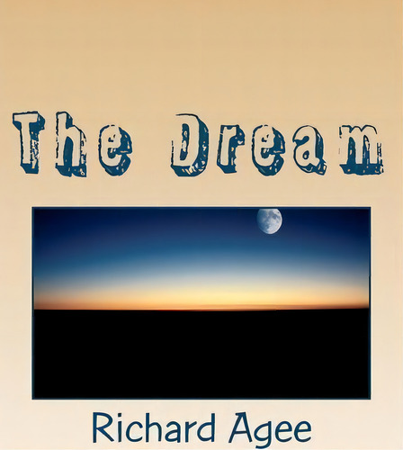 The Dream : How God Changed Medical Support For Desert Storm And The Army, De Richard L Agee. Editorial Createspace Independent Publishing Platform, Tapa Blanda En Inglés, 2012