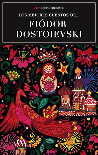 Mejores Cuentos De Fiodor Dostoievski,los - Dostoievski, Fio