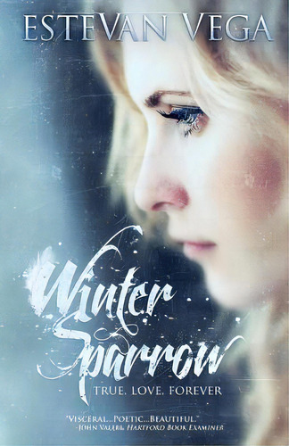Winter Sparrow, De Vega, Estevan. Editorial Lightning Source Inc, Tapa Blanda En Inglés