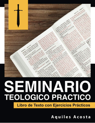 Libro: Seminario Teologico Practico (spanish Edition)