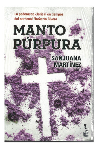 Libro Manto Púrpura Sanjuana Martínez