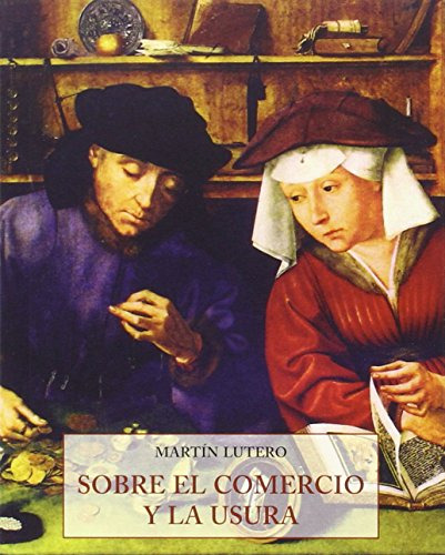 Sobre El Comercio Y La Usura -pequeños Libros De La Sabiduri