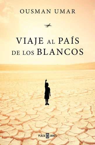 Libro Viaje Al Pais De Los Blancos