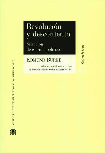 Libro Revolución Y Descontento. Selección De Escritos Polít