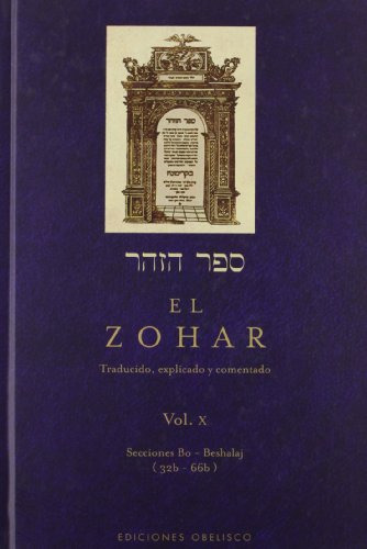 Libro Zohar Vol X Secciones Bo - Beshalaj [32b-66b] (colecci