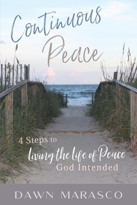 Libro Continuous Peace: 4 Steps To Living The Life Of Pea...