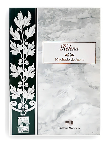 Helena: Não Aplica, De Machado De Assis. Aplica Editorial Moderna, Capa Mole, Edição 1 Em Português, 1998